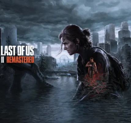 the last of us part 2 remastered pc​